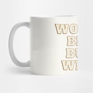 Worlds Best Butt Wiper Mug